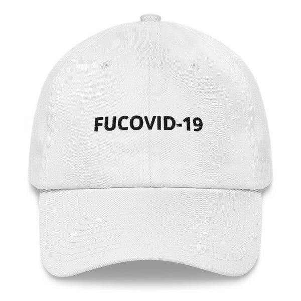 FUCOVID-19 Dad Hat